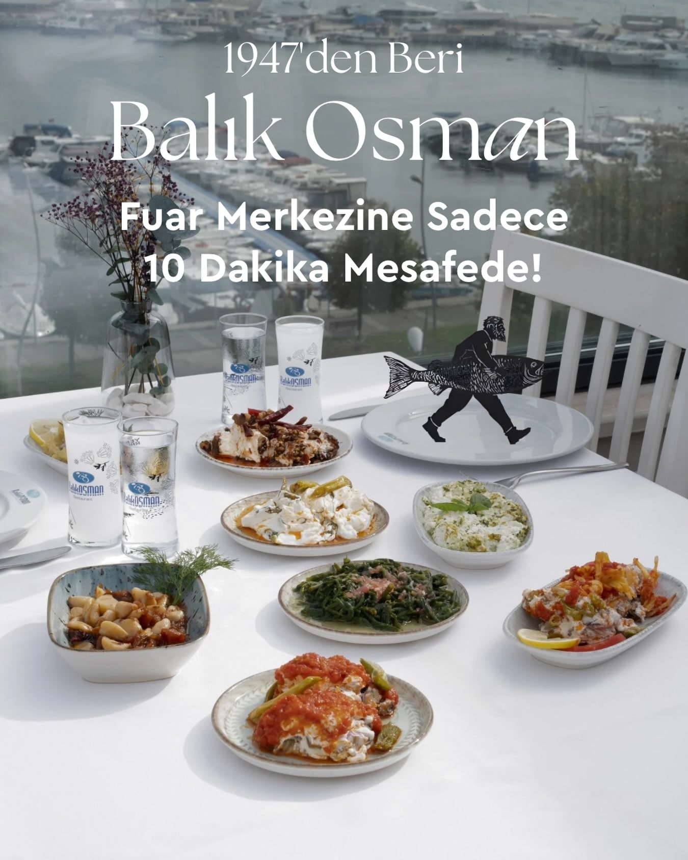 Balık Osman: su kenarındaki atmosfer